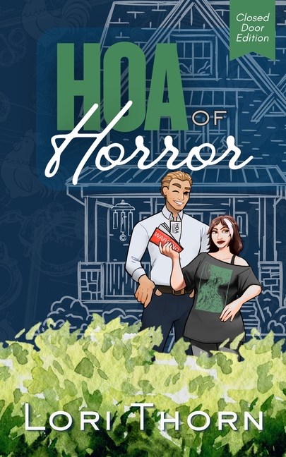 HOA of Horror: Closed Door Edition