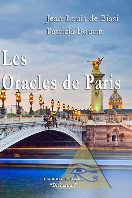 Les Oracles de Paris: Découvrir votre avenir en quelques minutes