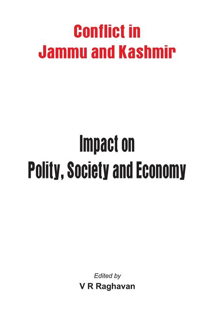 Jammu and Kashmir: Impact on Polity, Society and Economy