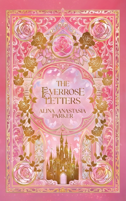 The Everrose Letters: Dreamer Edition