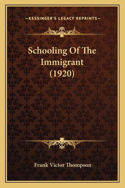 Schooling Of The Immigrant (1920)