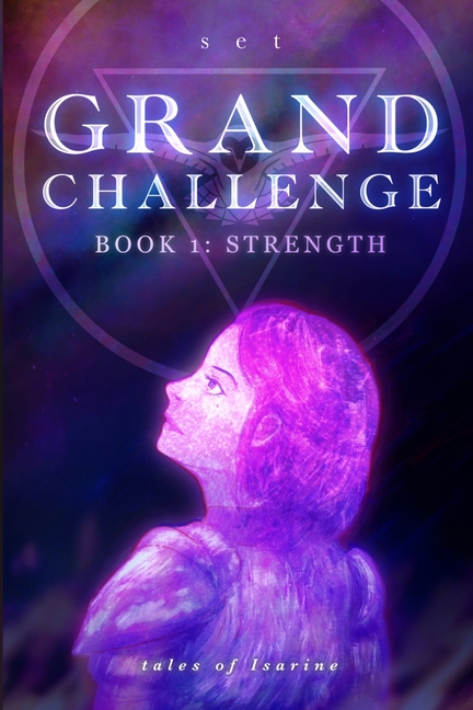 Grand Challenge - Book 1: Strength