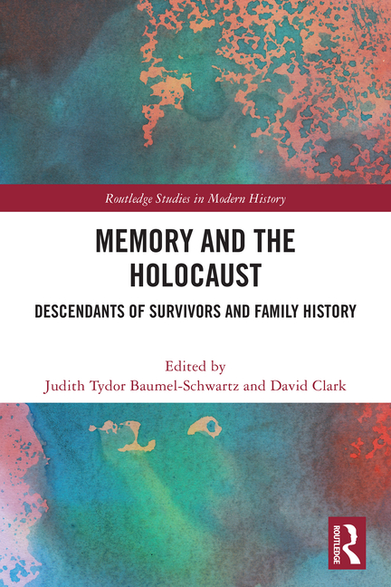 Memory and the Holocaust: Descendants of Survivors and Family History