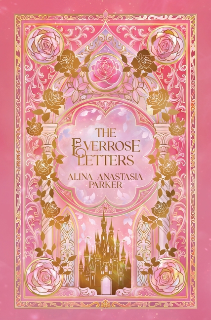 The Everrose Letters: Dreamer Edition