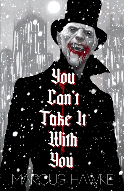 You Can't Take It With You