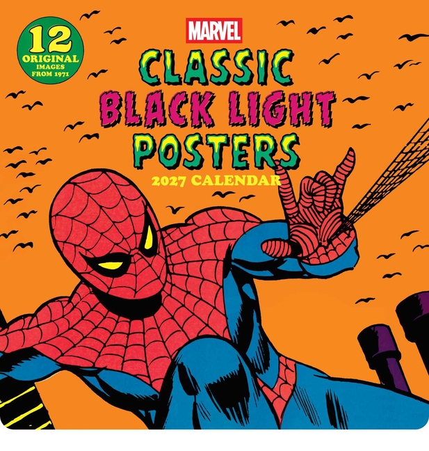 Marvel Classic Black Light Posters 2027 Wall Calendar