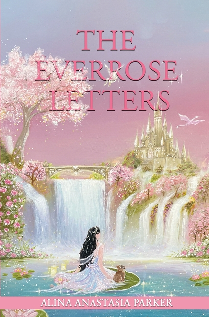 The Everrose Letters: Ethereal Edition