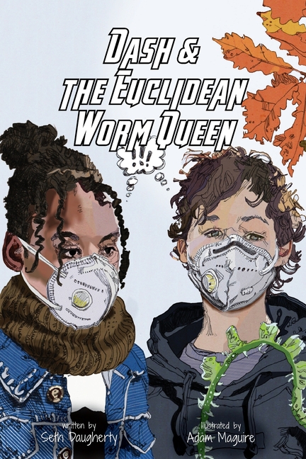Dash and the Euclidean Worm Queen