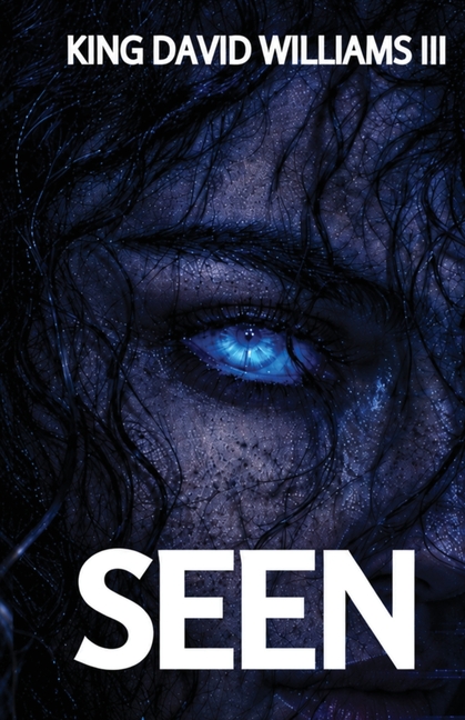 Seen: A Psychological Horror Novel