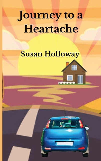 Journey to a Heartache