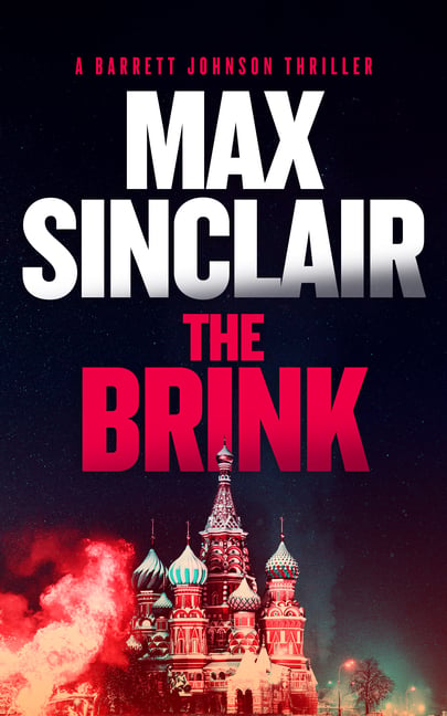 The Brink: A Geopolitical Espionage Thriller