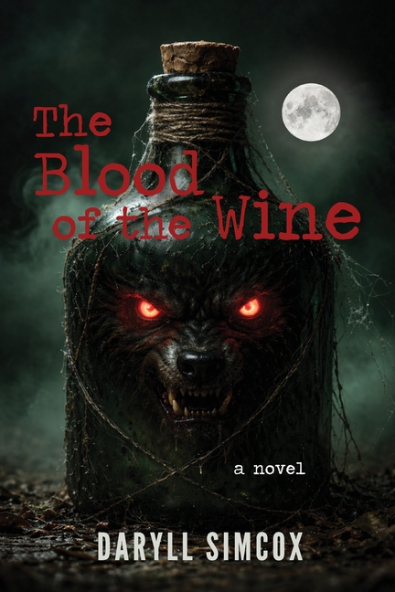 The Blood of the Wine
