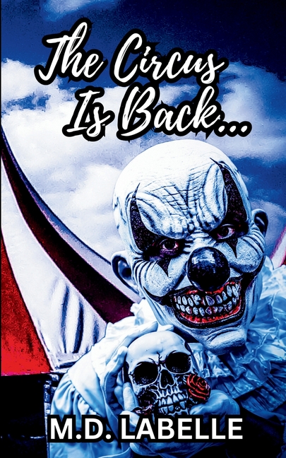 The Circus Is Back