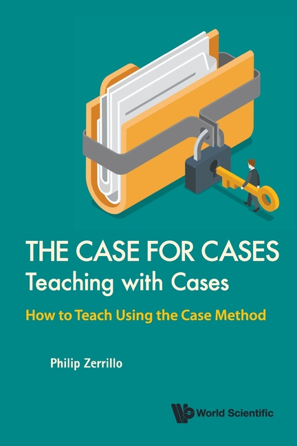 Case for Cases: Teaching with Cases, the