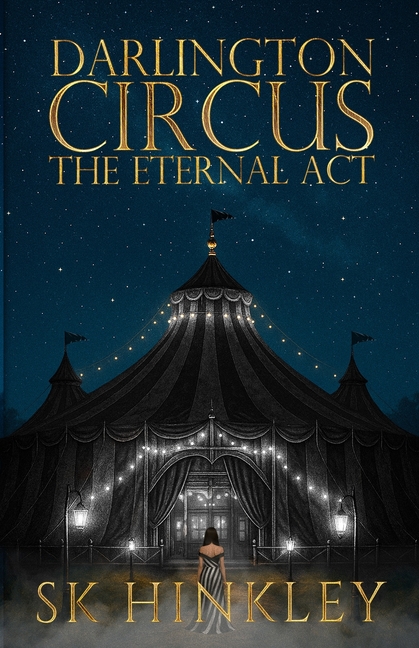Darlington Circus The Eternal Act