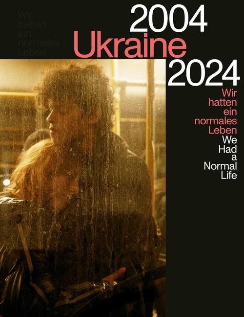 Ukraine 2004-2024: We Had a Normal Life