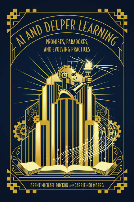 AI and Deeper Learning: Promises, Paradoxes, and Evolving Practices