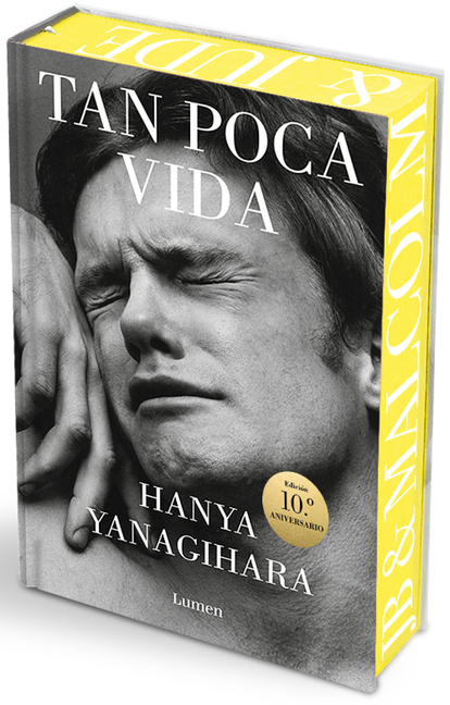 Tan Poca Vida (Ediciã3n Especial Con Cantos Pintados) / A Little Life (Special Edition with Sprayed Edges)