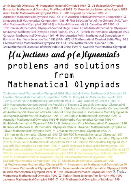 Functions and Polynomials problems and solutions from Mathematical Olympiads