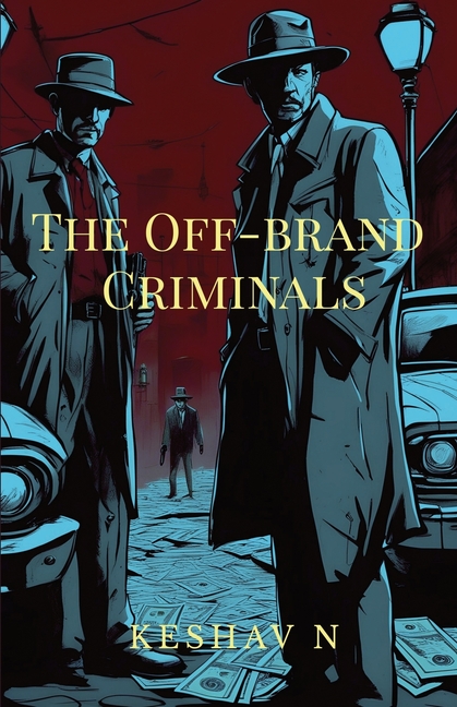 The Off-brand Criminals
