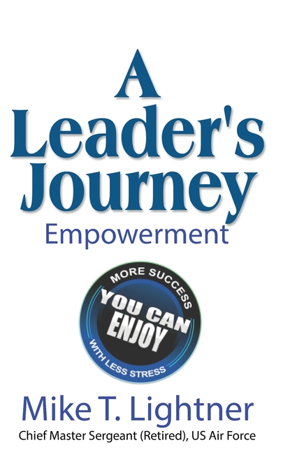 A Leader's Journey: Empowerment
