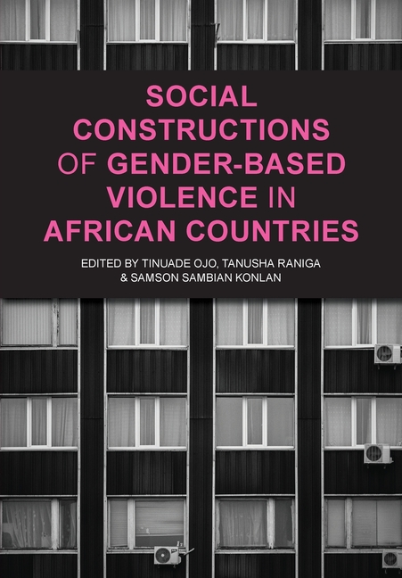 Social Constructions of Gender-Based Violence in African Countries