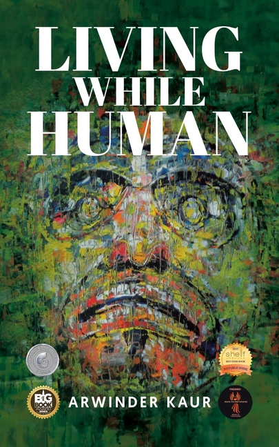Living While Human