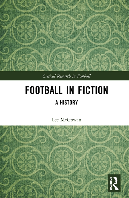 Football in Fiction: A History