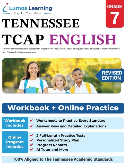 Tennessee Comprehensive Assessment Program Test Prep: Grade 7 English Language Arts Literacy (ELA) Practice Workbook and Full-length Online Assessment