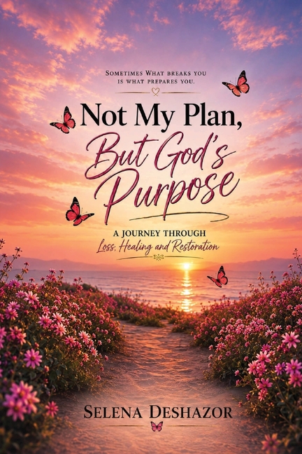 Not My Plan, But God's Purpose