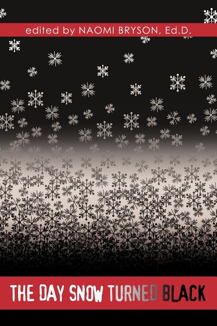 The Day Snow Turned Black