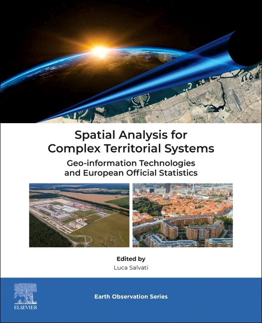 Spatial Analysis for Complex Territorial Systems: Geo-Information Technologies and European Official Statistics