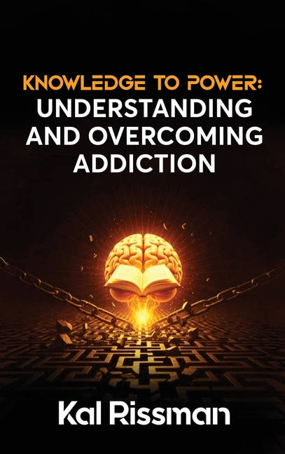 Knowledge to Power: Understanding and Overcoming Addiction