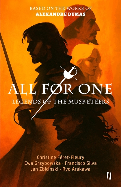 All for One - Legends of the Musketeers