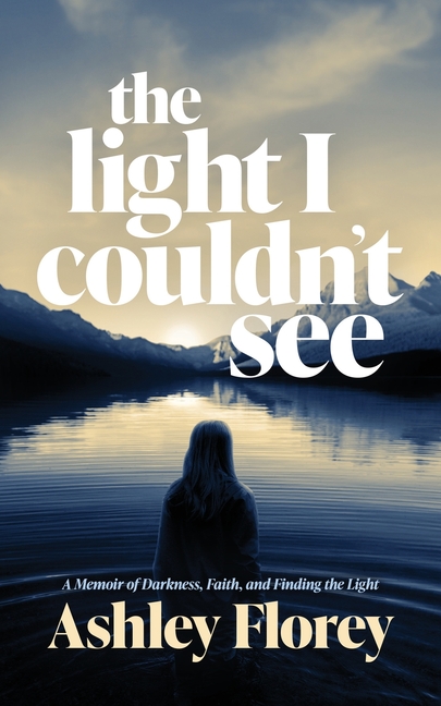 The light I couldn't see