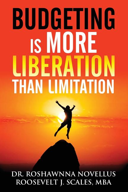 Budgeting Is More Liberation Than Limitation