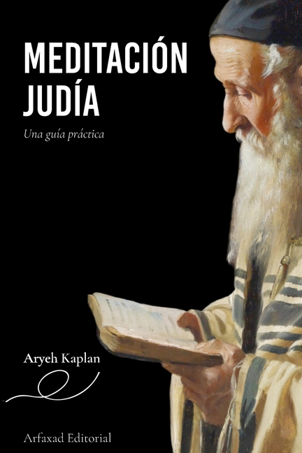 Meditación judía: una guía práctica