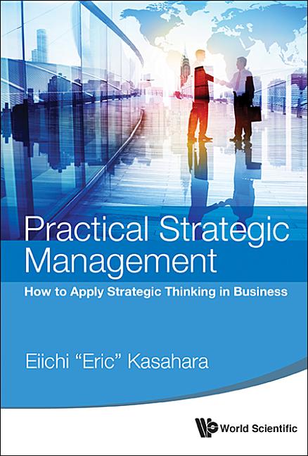 Practical Strategic Management