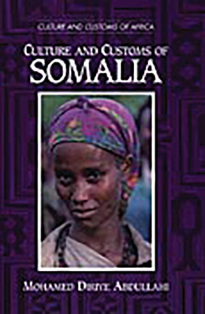Culture and Customs of Somalia
