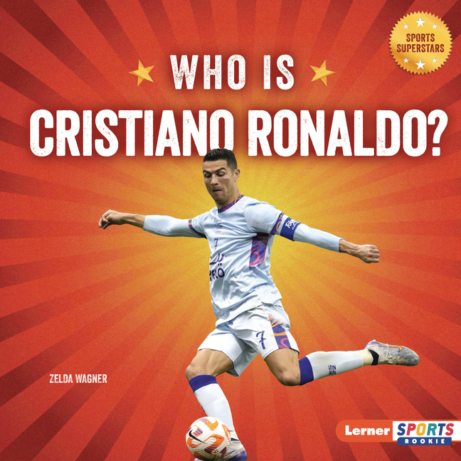 Who Is Cristiano Ronaldo?: Soccer Superstar