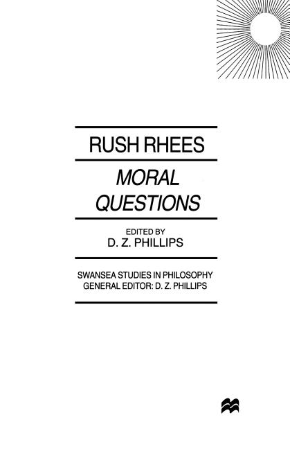 Moral Questions: By Rush Rhees