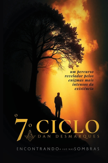 The Seventh Cycle / O Sétimo Ciclo: Finding Light in the Shadows / Encontrando a Luz nas Sombras