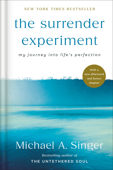 The Surrender Experiment: My Journey Into Life's Perfection