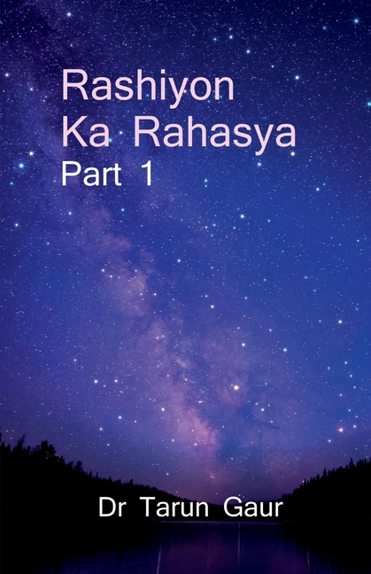 Rashiyon Ka Rahasya Part 1: Discover Yourself Through The Signs