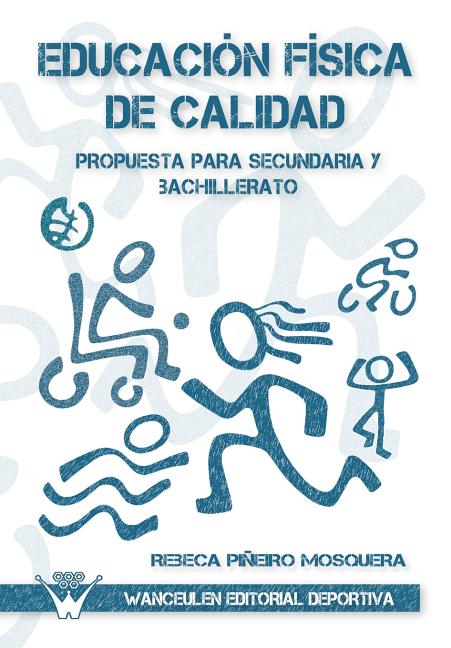 Educacion fisica de calidad, Propuesta para sencundaria y bachillerato