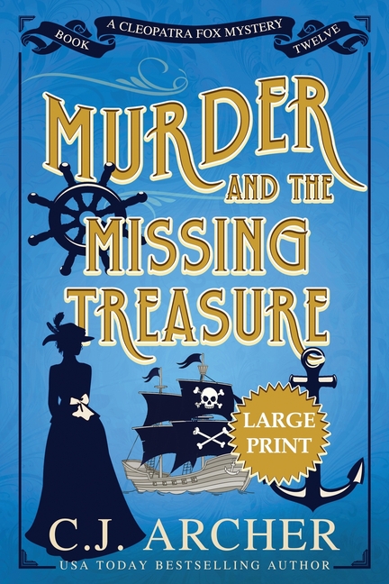 Murder and the Missing Treasure: Large Print