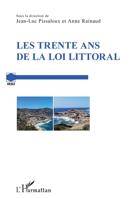 Les trente ans de la loi Littoral