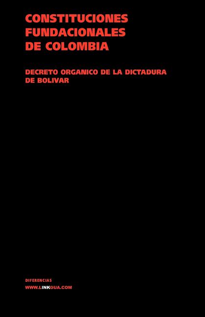 Decreto orgánico de la dictadura de Bolívar