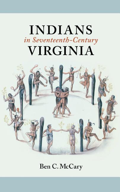 Indians in Seventeenth-Century Virginia
