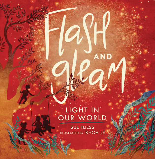 Flash and Gleam: Light in Our World